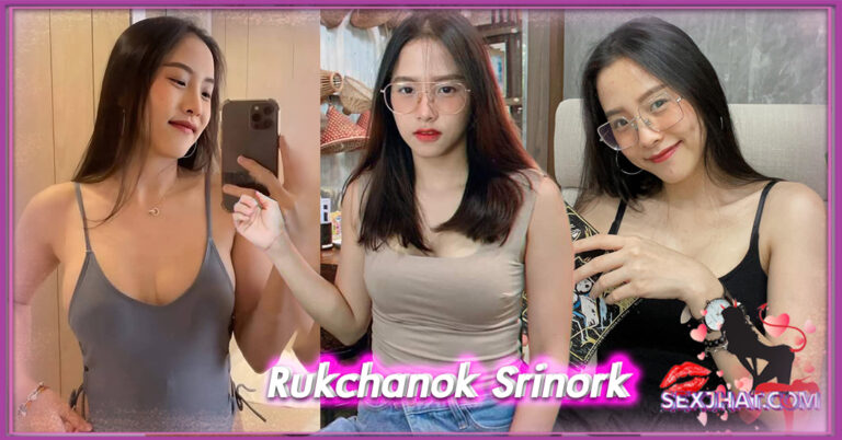 Rukchanok-Srinork